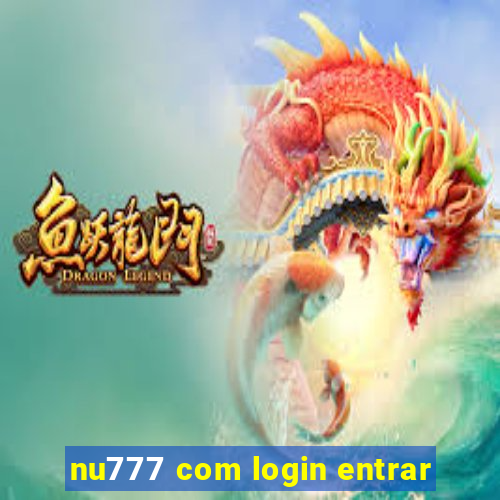 nu777 com login entrar